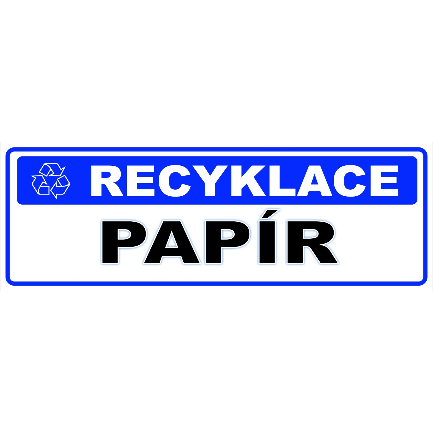 Tabulka Recyklace papír 290 mm x 100 mm