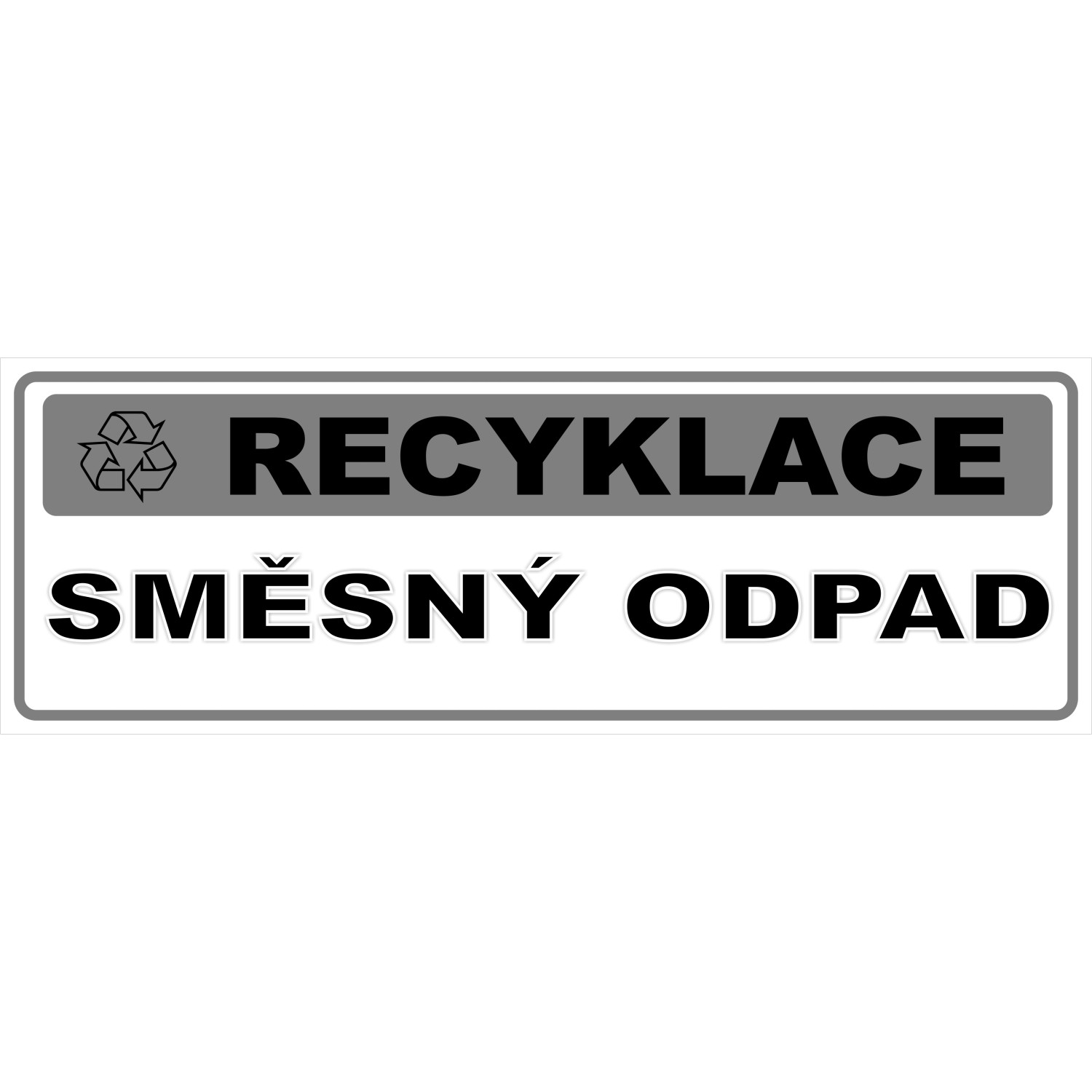 Tabulka Recyklace směsný odpad 290 mm x 100 mm