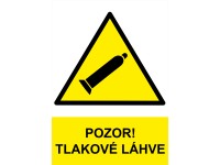 Tabulka Pozor! Tlakové láhve