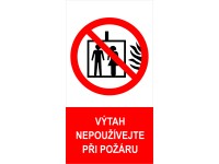 Tabulka Výtah nepoužívejte 150 mm x 80 mm Tabulka Výtah nepoužívejte 150 mm x 80 mm