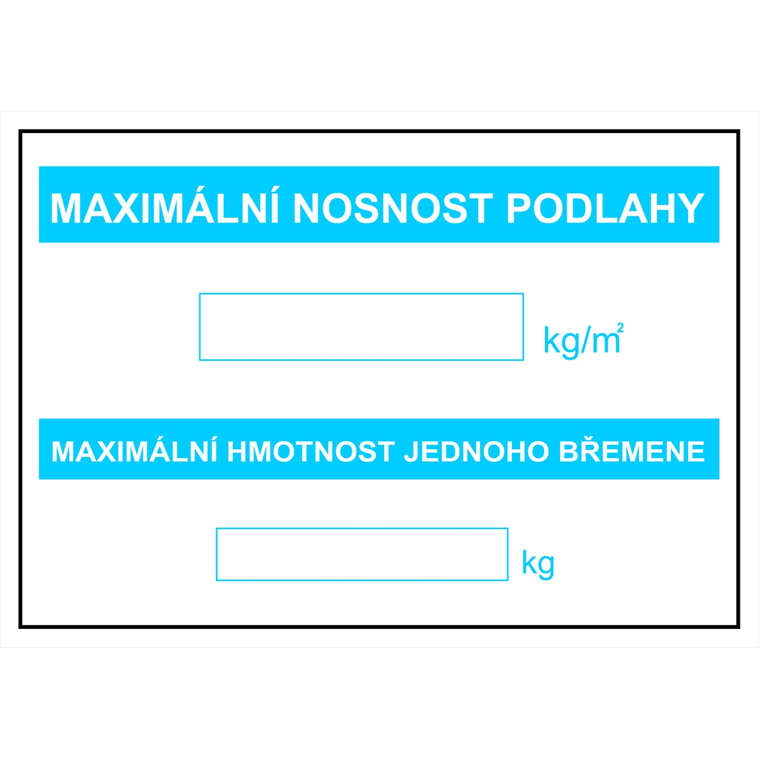 Tabulka Maximální nosnost 279 cm x 210 mm
