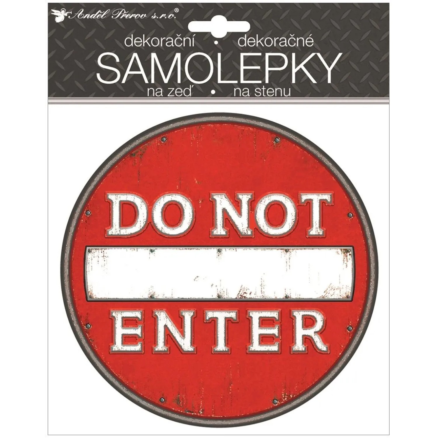Anděl Přerov Samolepka na zeď nápis 3D "Do Not Enter" 18 x 23 cm