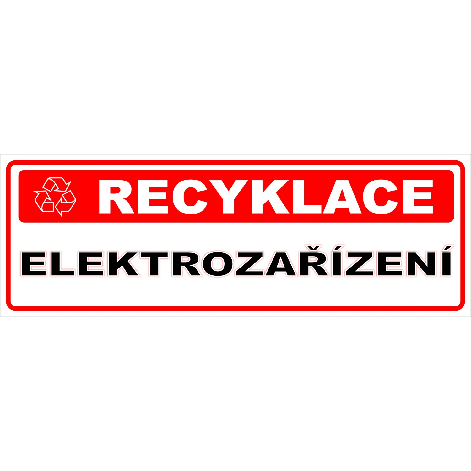 Tabulka Recyklace elektrozařízení 290 mm x 100 mm